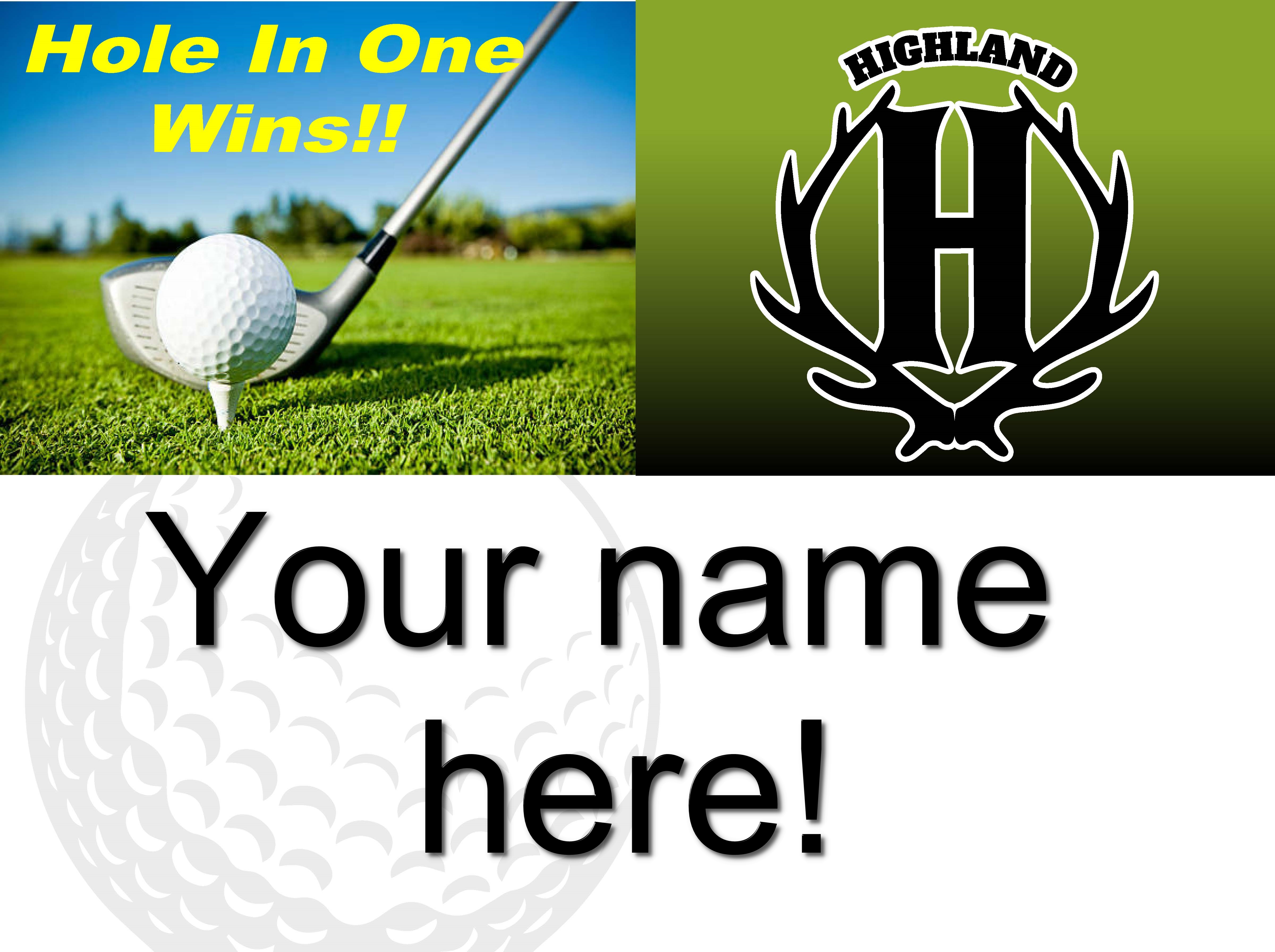 2025 Highland Rod & Gun Club Golf Tournament - Default Image of Hole In One Sponsor