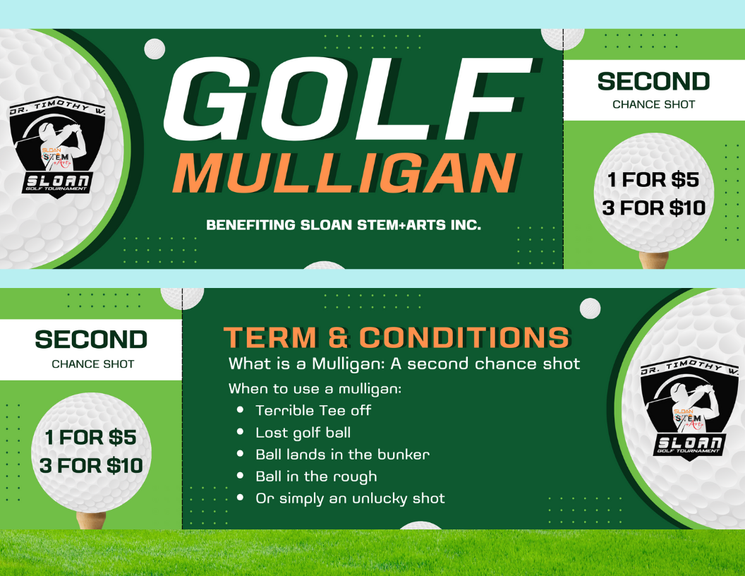 Dr. Timothy SLOAN S.T.E.M. Scholarship Golf Tournament - Default Image of MULLIGANS (ONE)