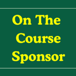 Image of On The Course Sponsor- Stoatin Brae