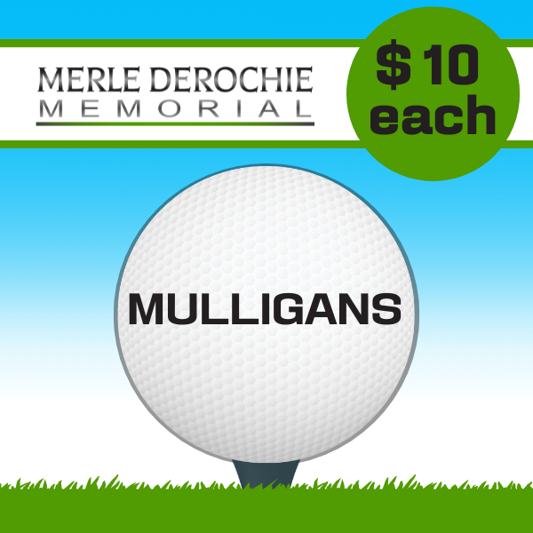 2025 Merle Derochie Memorial Golf Tournament - Default Image of Individual Mulligan