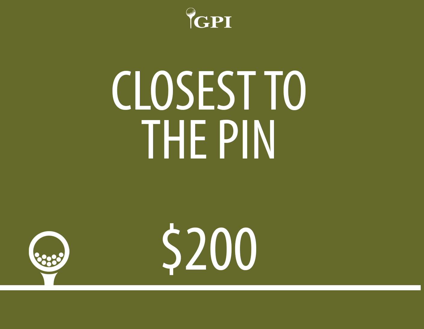 Gregg Pearson Invitational 2025 - Default Image of Closest-to-the-Pin - $200