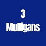 Image of 3 Mulligans