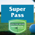 Image of Swing Fore Dreams; Super Pass