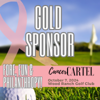 FORE, Fun & Philanthropy- Cancer Cartel 4-person Scramble - Default Image of Gold Sponsors