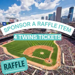 Image of Sponsor the Raffle: 4 Twins Tickets 