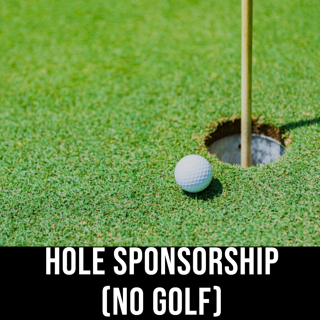 2025 Champions for Children Golf Tournament - Default Image of Hole Sponsorship (NO GOLF)