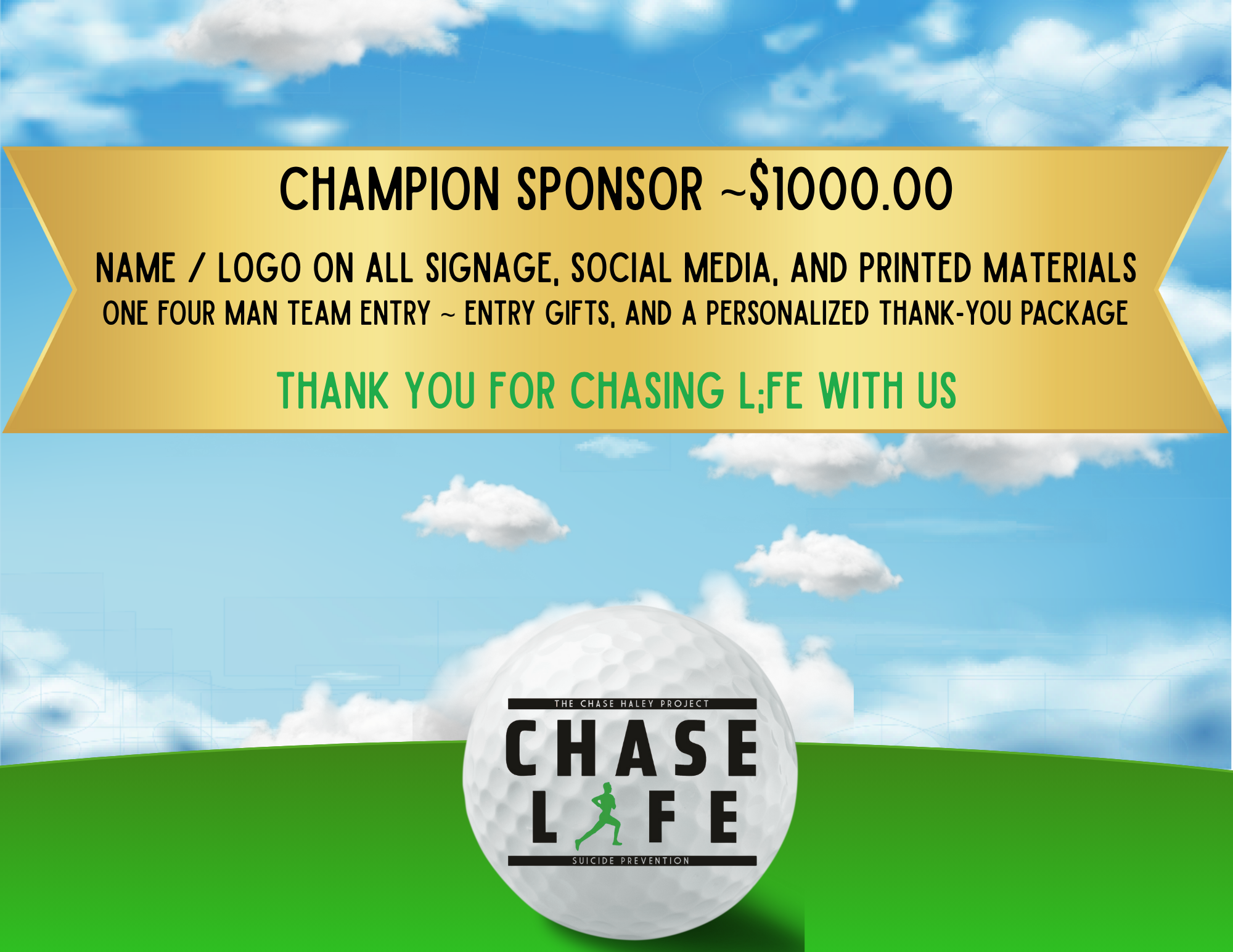2nd Annual Chase L;fe Golf Outing - Default Image of Champion Sponsor