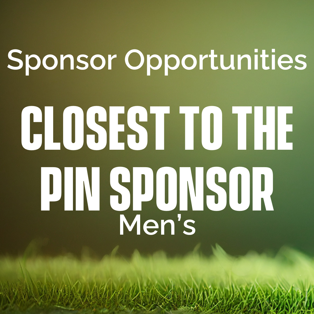 2025 Impact Church Scholarship Golf Tournament - Default Image of Men's Closest to the Pin Sponsor