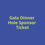 Image of Hole Sponsor - Exclusive Gala Ticket Rate 