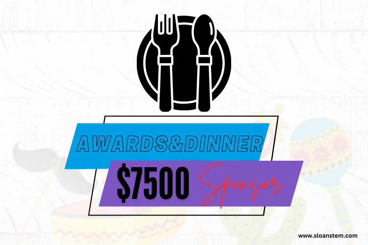 2026 SLOAN STEM Golf Tournament - Default Image of AWARDS DINNER SPONSOR