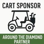 Image of Cart Sponsor – “Around the Diamond Partner”