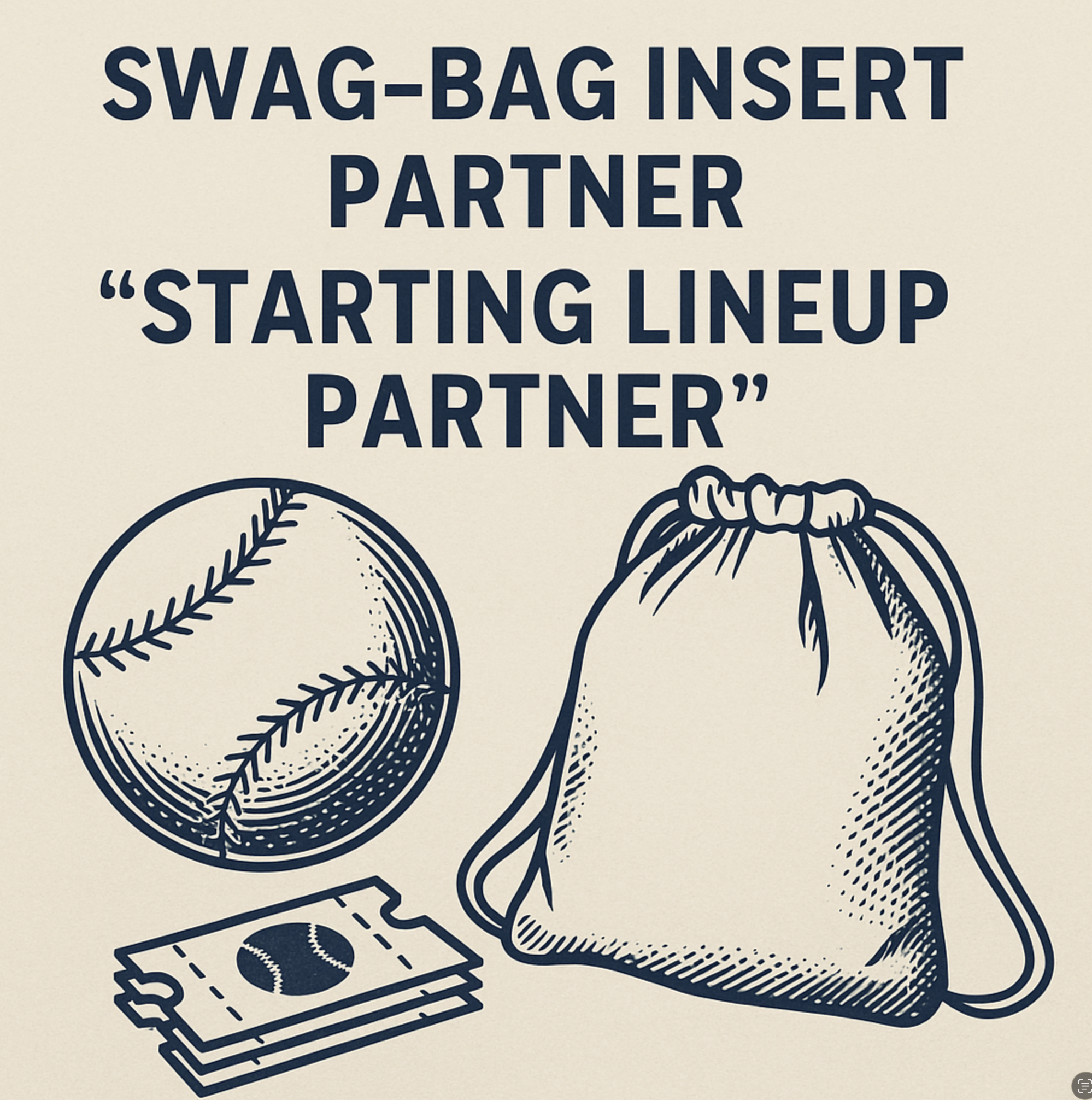 Casteel Baseball Golf Tournament Fundraiser - Default Image of Swag-Bag Insert Partner – “Starting Lineup Partner”