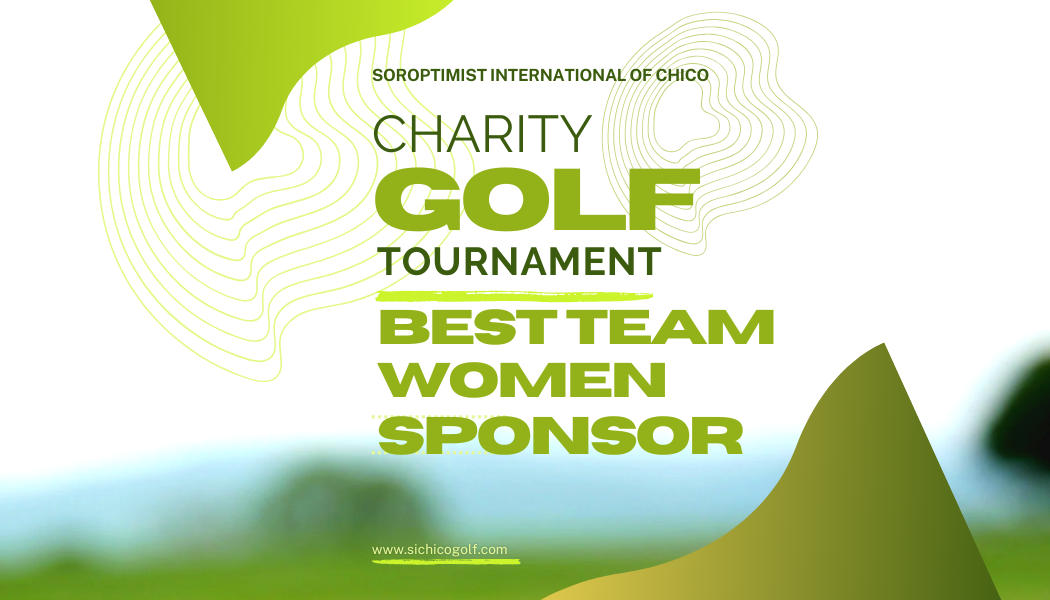 Soroptimist International of Chico 2026 Charity Golf Tournament - Default Image of Best Team Sponsor - Women