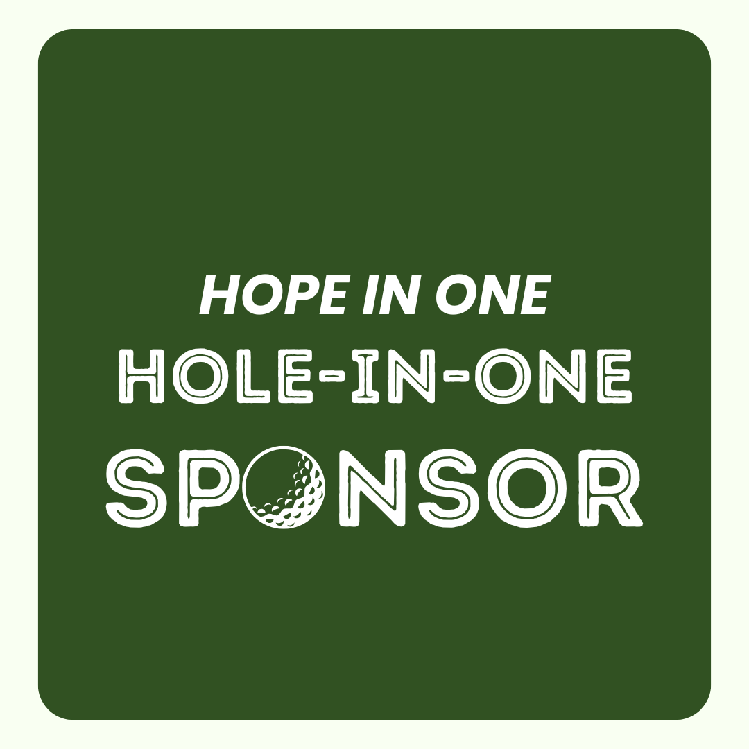 2nd Annual Hope in Motion Invitational - Default Image of Hole-in-One HOPE-IN-ONE SPONSOR