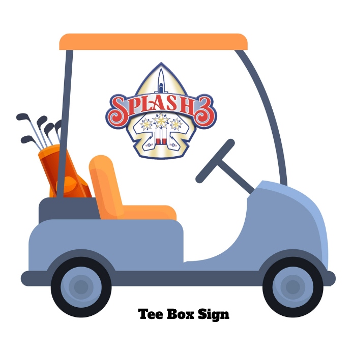 The Splash 3 Foundation Children's Charity Golf Tournament - Default Image of TEE BOX SIGN
