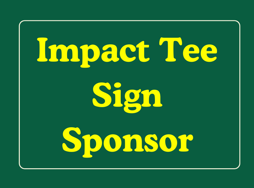 Image of Impact Tee Sign- East Course