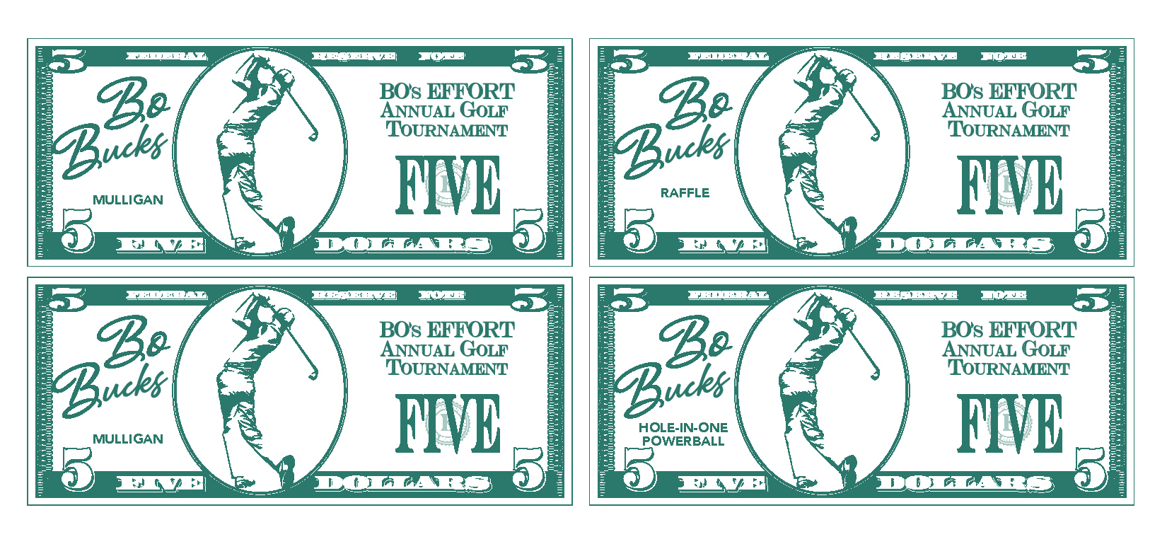 2026 Bo's Effort Golf Tournament - Default Image of Bo Buck$ (Mulligans, Raffle & Hole in One Powerball)