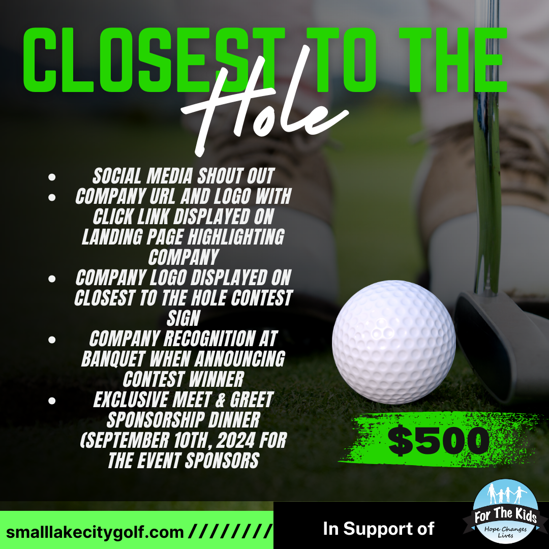 Small Lake City Golf Tournament For The Kids - Default Image of Closest to the Hole Sponsor