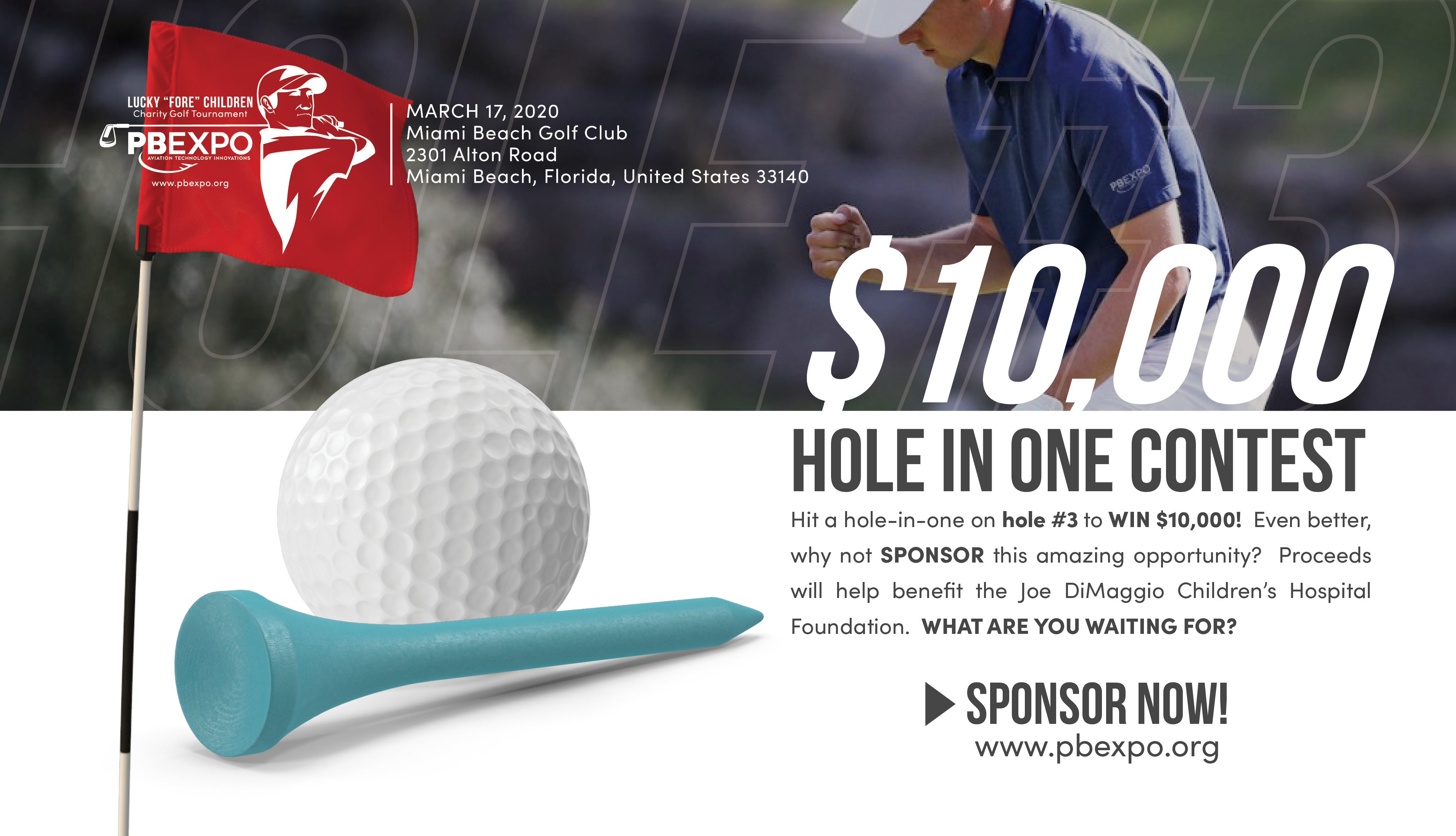 PBExpo 2022 "Lucky FORE Children" Charity Golf Tournament benefitting Joe DiMaggio Children's Hospital Foundation - Default Image of Hole in One-$10.000 Contest