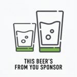 Image of This Beer's From You Sponsorship