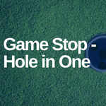 Image of Game Stop - Hole in One