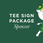 Image of Tee Sign Package Sponsor