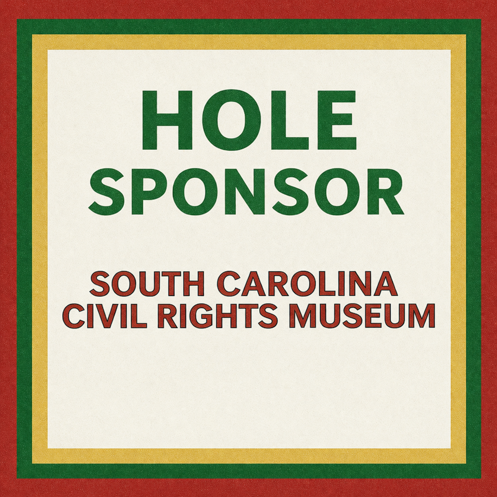 2026 South Carolina Civil Rights Museum Invitation Golf Tournament - Default Image of Hole Sponsor