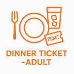 Image of Dinner Ticket - Adult