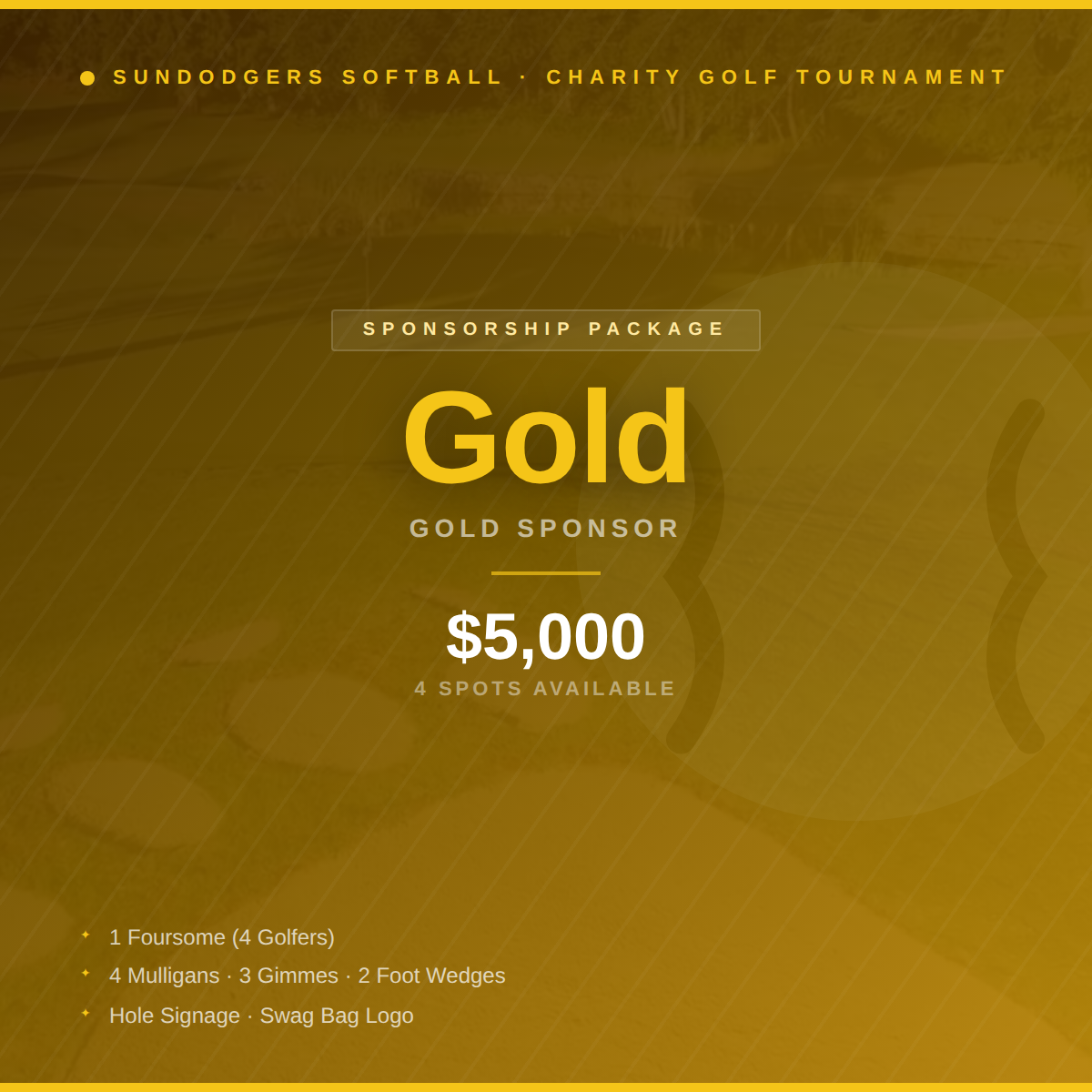 Sundodgers Charity Golf Tournament - Default Image of Gold Sponsorship