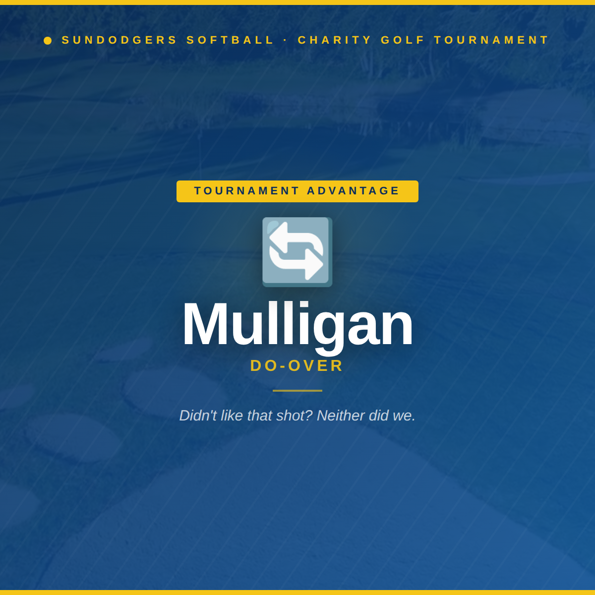 Sundodgers Charity Golf Tournament - Default Image of Mulligan