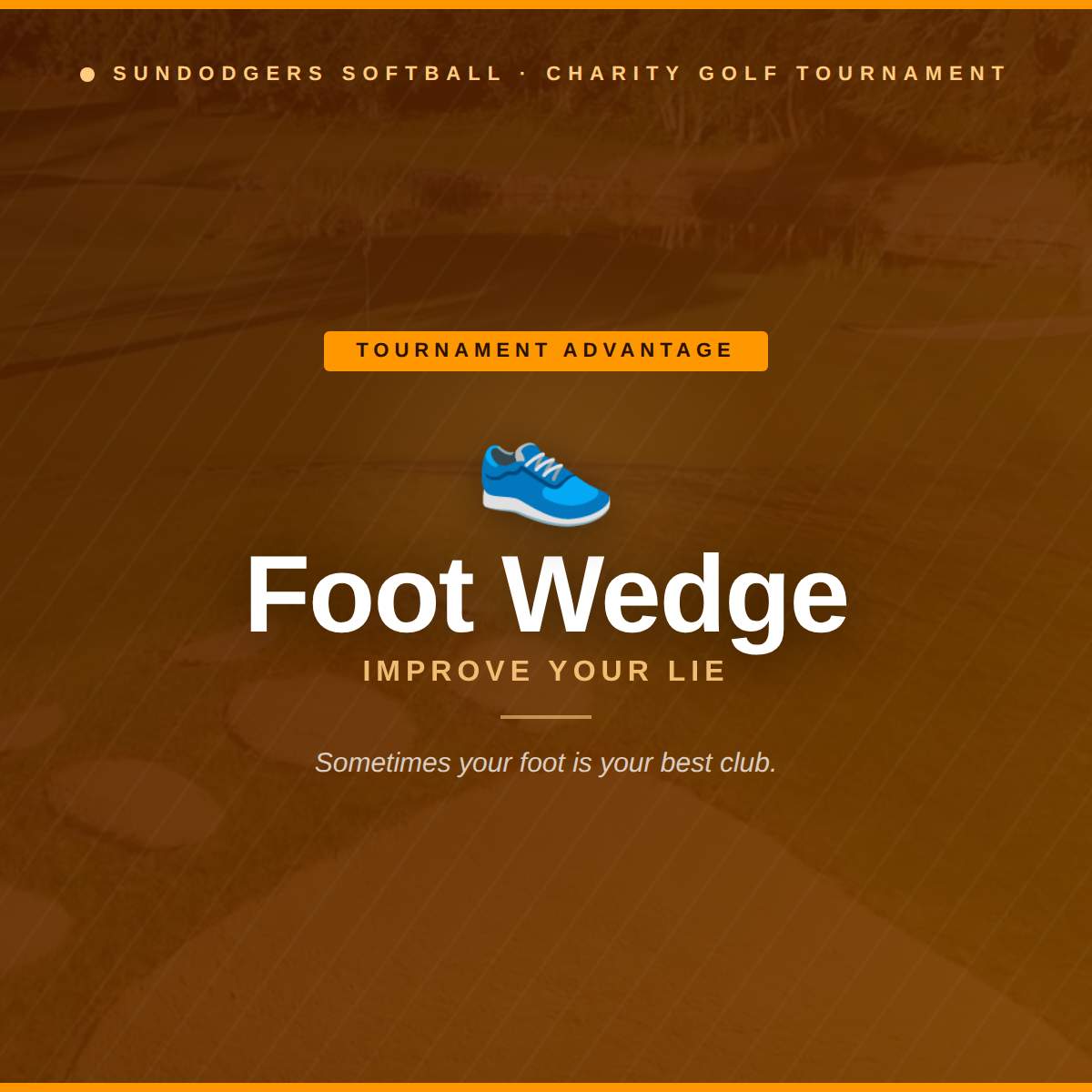 Sundodgers Charity Golf Tournament - Default Image of Foot Wedge