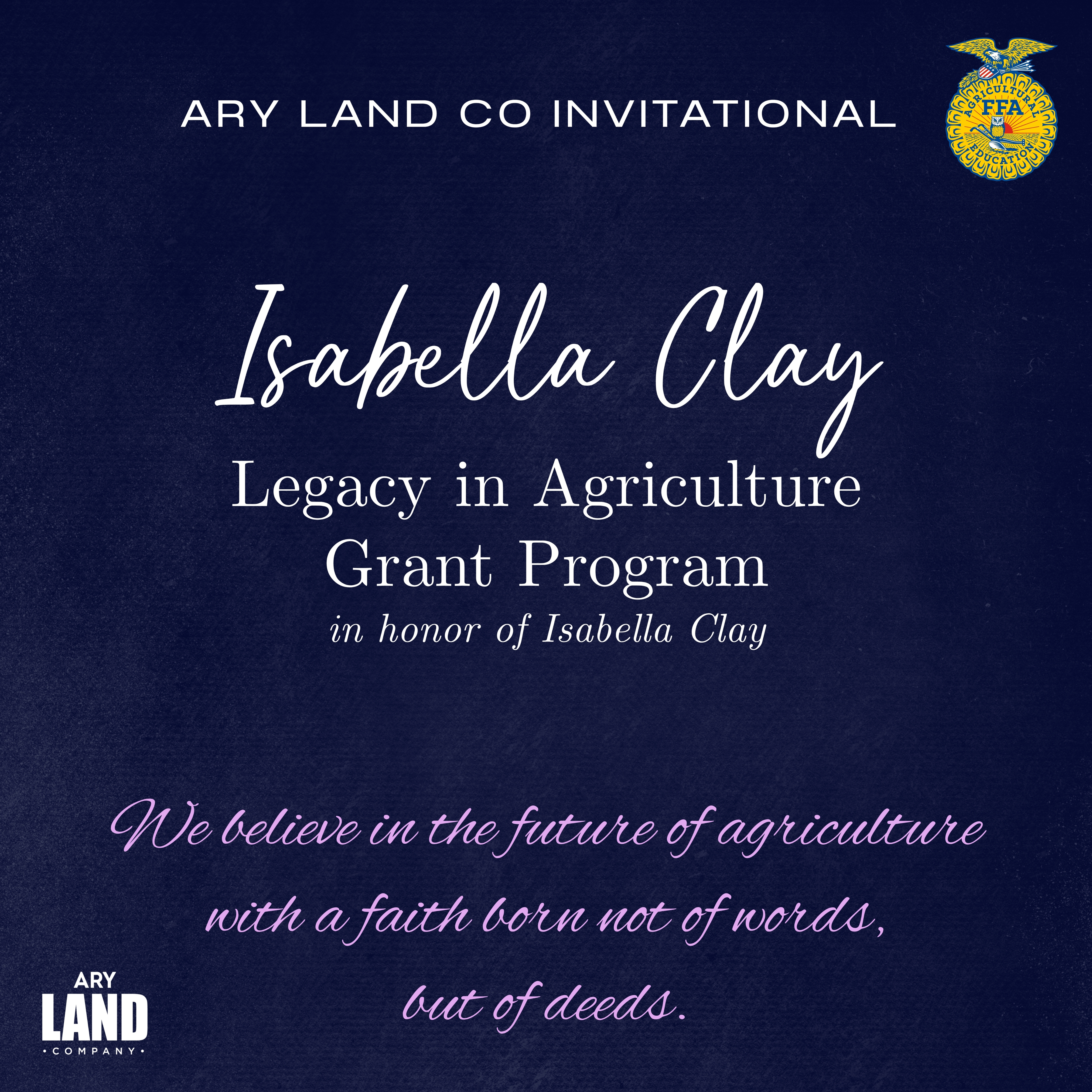 6th Annual Ary Land Company Invitational - Default Image of Isabella Clay Legacy in Agriculture Grant Sponsor