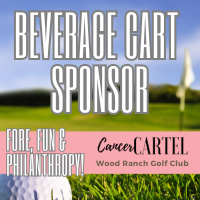 FORE, Fun & Philanthropy- Cancer Cartel 4-person Scramble 2026 - Default Image of Beverage Cart Sponsors
