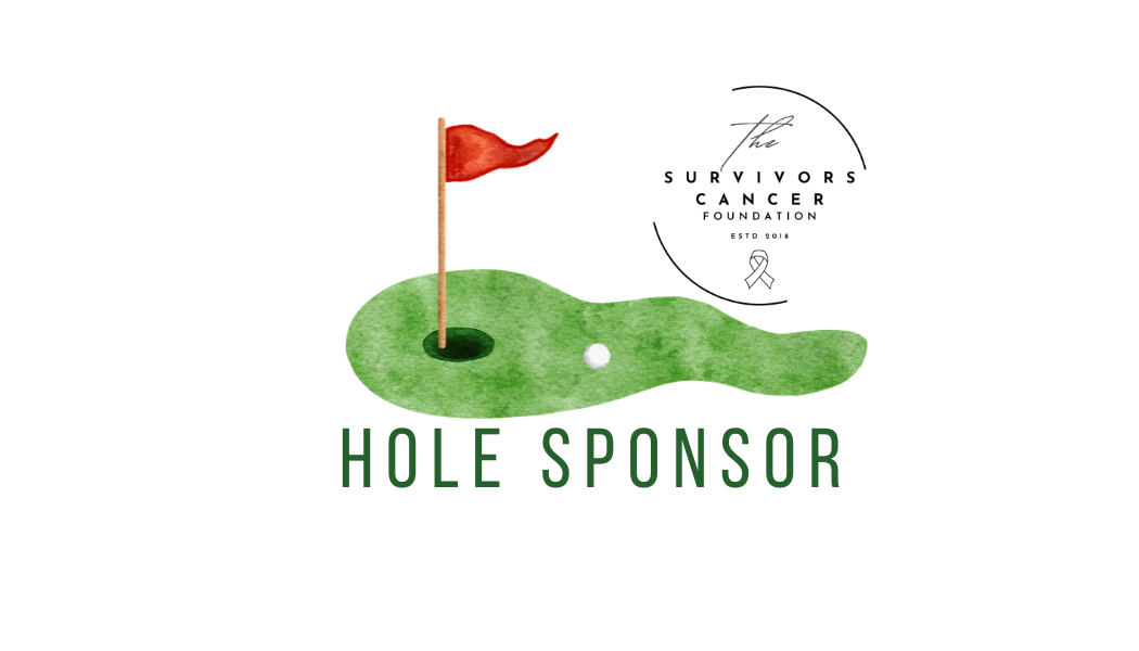 Survivors Cancer Foundation 2026 Golf Outing - Default Image of HOLE SPONSOR
