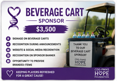 CDG/PMM2 3rd Annual Golf Charity - Default Image of BEVERAGE CART SPONSOR