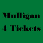 Image of Mulligan - 4 Tickets