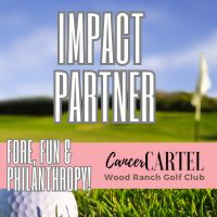 FORE, Fun & Philanthropy- Cancer Cartel 4-person Scramble 2026 - Default Image of IMPACT PARTNER