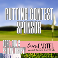 FORE, Fun & Philanthropy- Cancer Cartel 4-person Scramble 2026 - Default Image of Putting Contest Sponsor