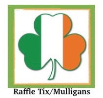Irish Heritage Center Golf Classic - Default Image of Raffle Tickets and Mulligans - Buy them in advance!