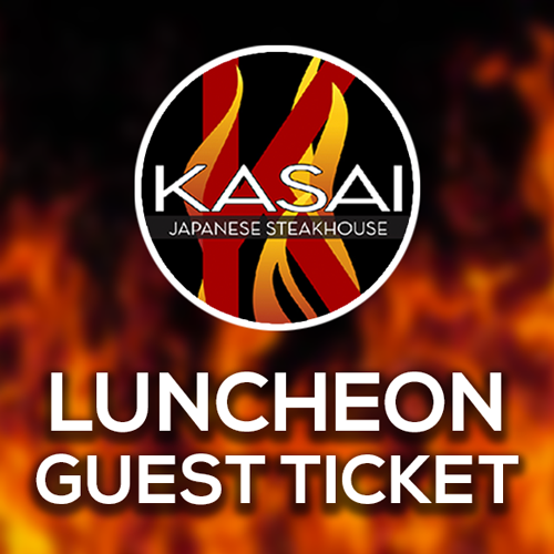 2nd Annual Kasai Fire & Fairways Charity Golf Tournament - Default Image of GUEST TICKET FOR KASAI LUNCHEON