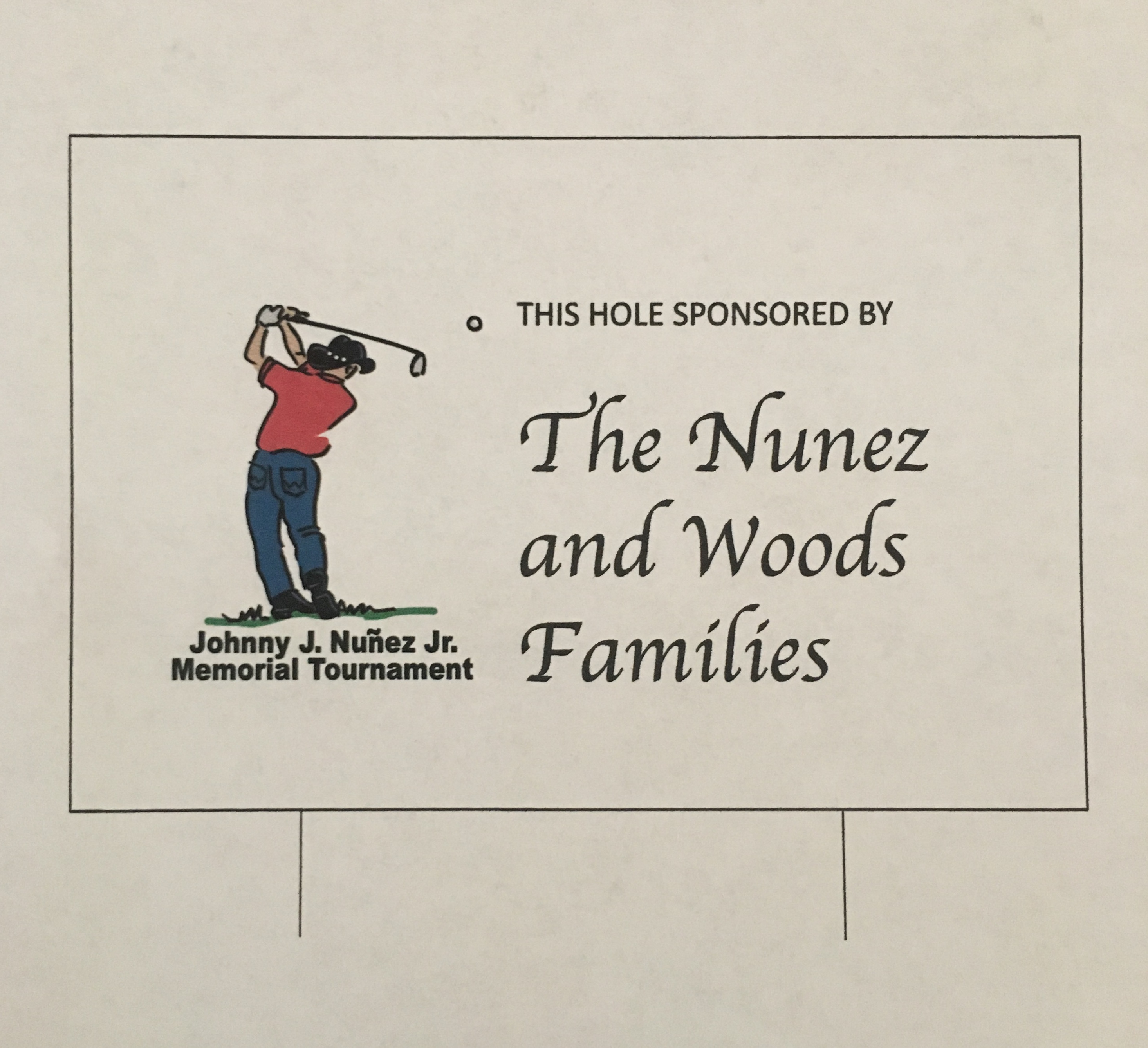 Johnny J. Nuñez Jr. Memorial Tournament and Stella Nuñez Memorial Fiesta - Default Image of Tee Box Sponsor