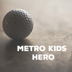 Image of Metro Kids Hero