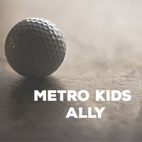 Dallas Metro Golf Tournament 2023 - Default Image of Metro Kids Ally