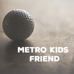 Image of Metro Kids Friend