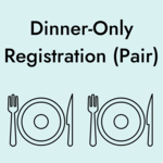 Image of Dinner-Only Registrant (Pair)