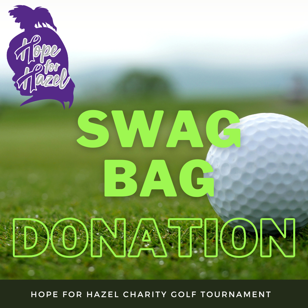 Hope for Hazel 2024 - Default Image of Swag Bag Promo Donation