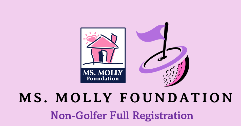 Ms Molly Golf Tournament - Default Image of Non-Golfer Full Registration