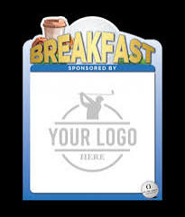 55TH ANNUAL TED RHODES CHARITY TWO DAY GOLF CLASSIC. PRESERVING THE LEGACY.... - Default Image of BREAKFAST SPONSOR - SATURDAY