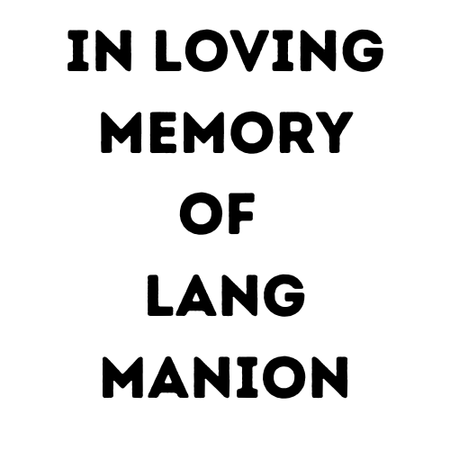 In Honor Of Lang Manion