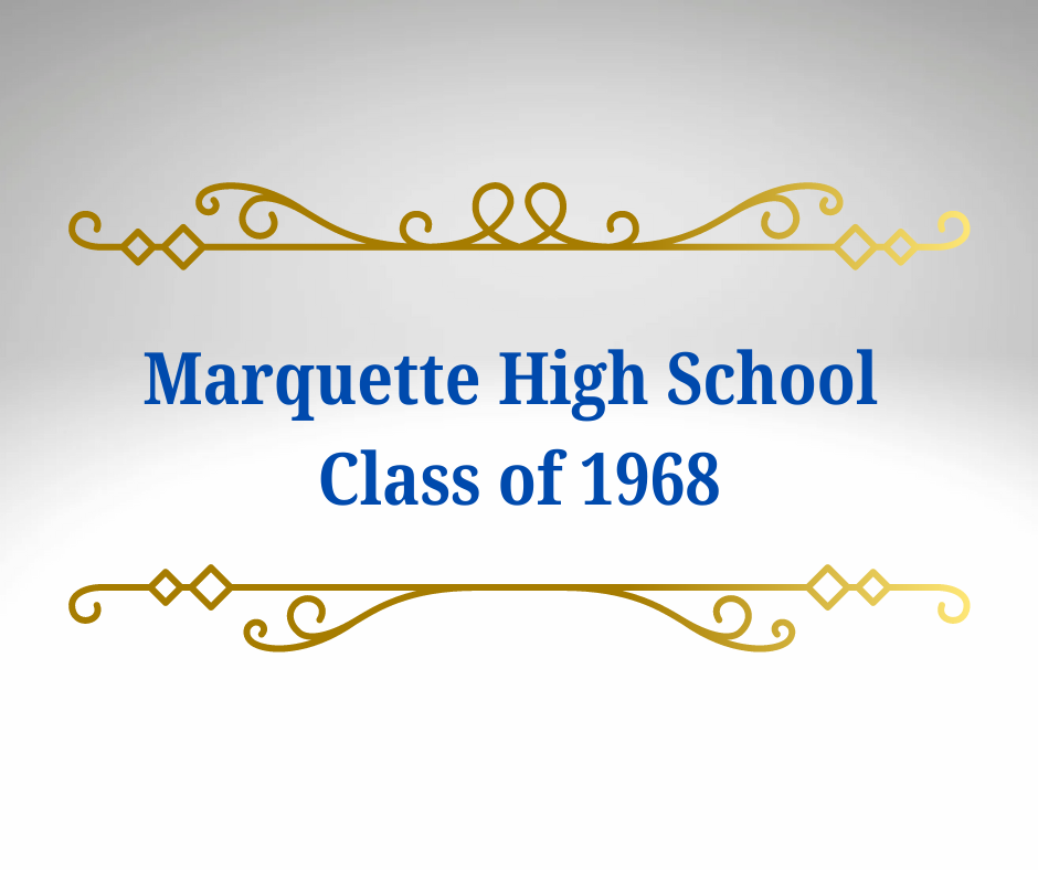 Marquette High School Class of 1968
